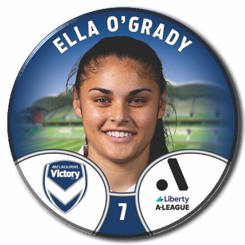 LIBERTY A-LEAGUE - MELBOURNE VICTORY - O'GRADY, Ella