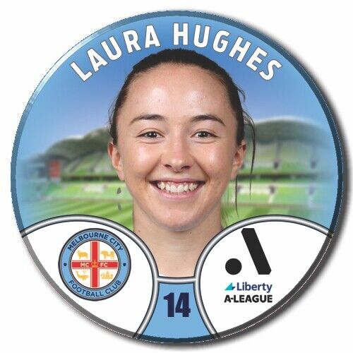 LIBERTY A-LEAGUE - MELBOURNE CITY - HUGHES, Laura