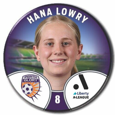 LIBERTY A-LEAGUE - PERTH GLORY - LOWRY, Hana