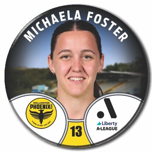 LIBERTY A-LEAGUE - WELLINGTON PHOENIX - FOSTER, Michaela