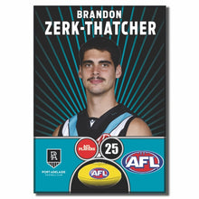 AFL 2026 PORT ADELAIDE Football Club - ZERK-THATCHER, Brandon