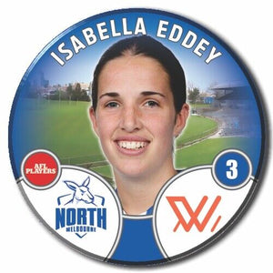 2022 AFLW North Melbourne Player Badge - EDDEY, Isabella